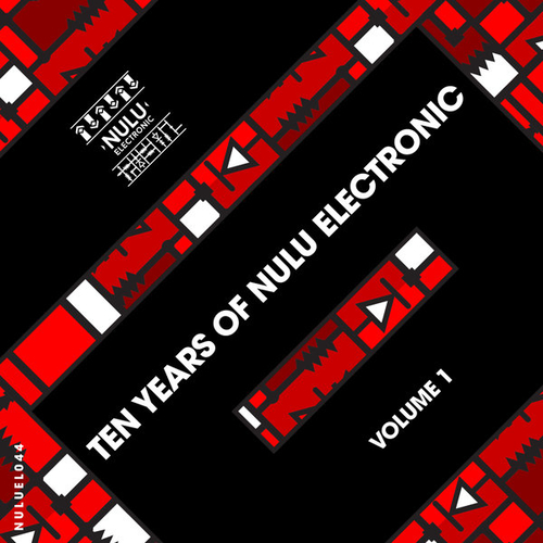 VA - Ten Years Of Nulu Electronic, Vol. 1 [NULUEL044]